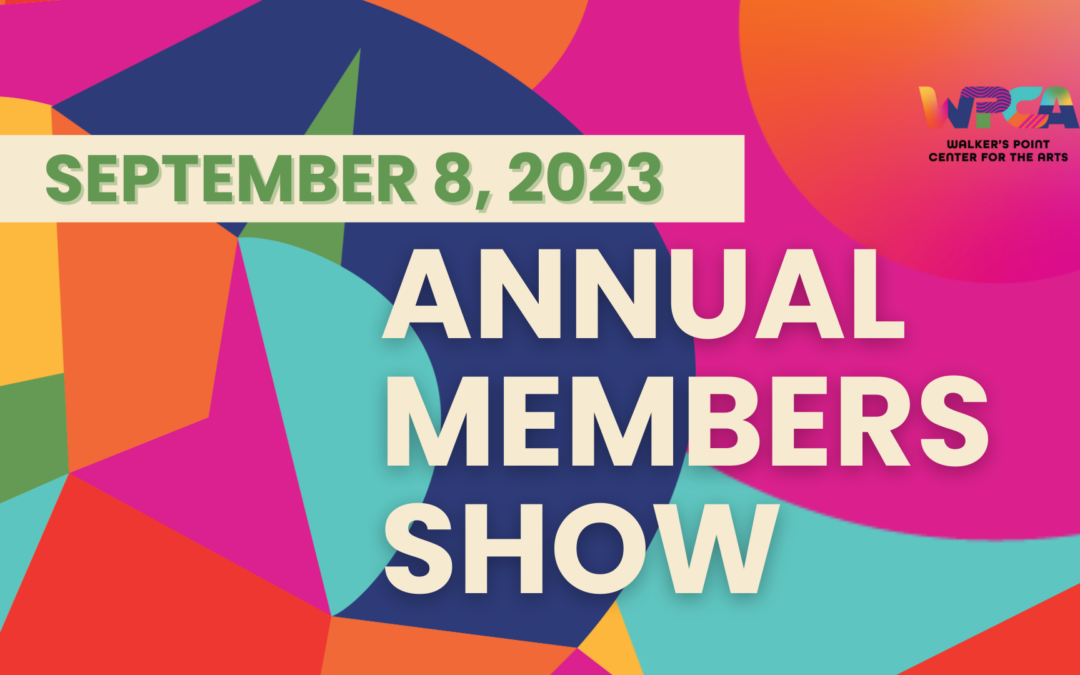 2023 Annual Members Show
