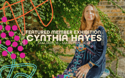 Featured Member Exhibition: Cynthia Hayes